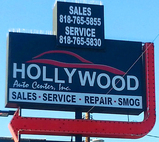 Hollywood Auto Center in North Hollywood, CA Entrance Sign